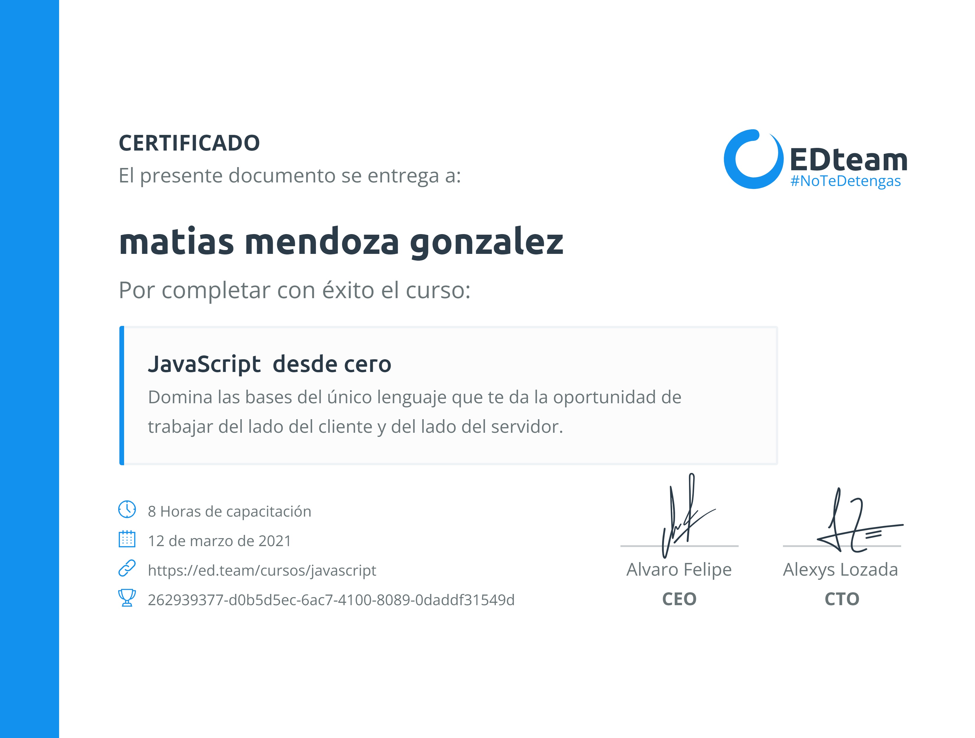 Certificado de matias mendoza gonzalez del curso JavaScript desde cero