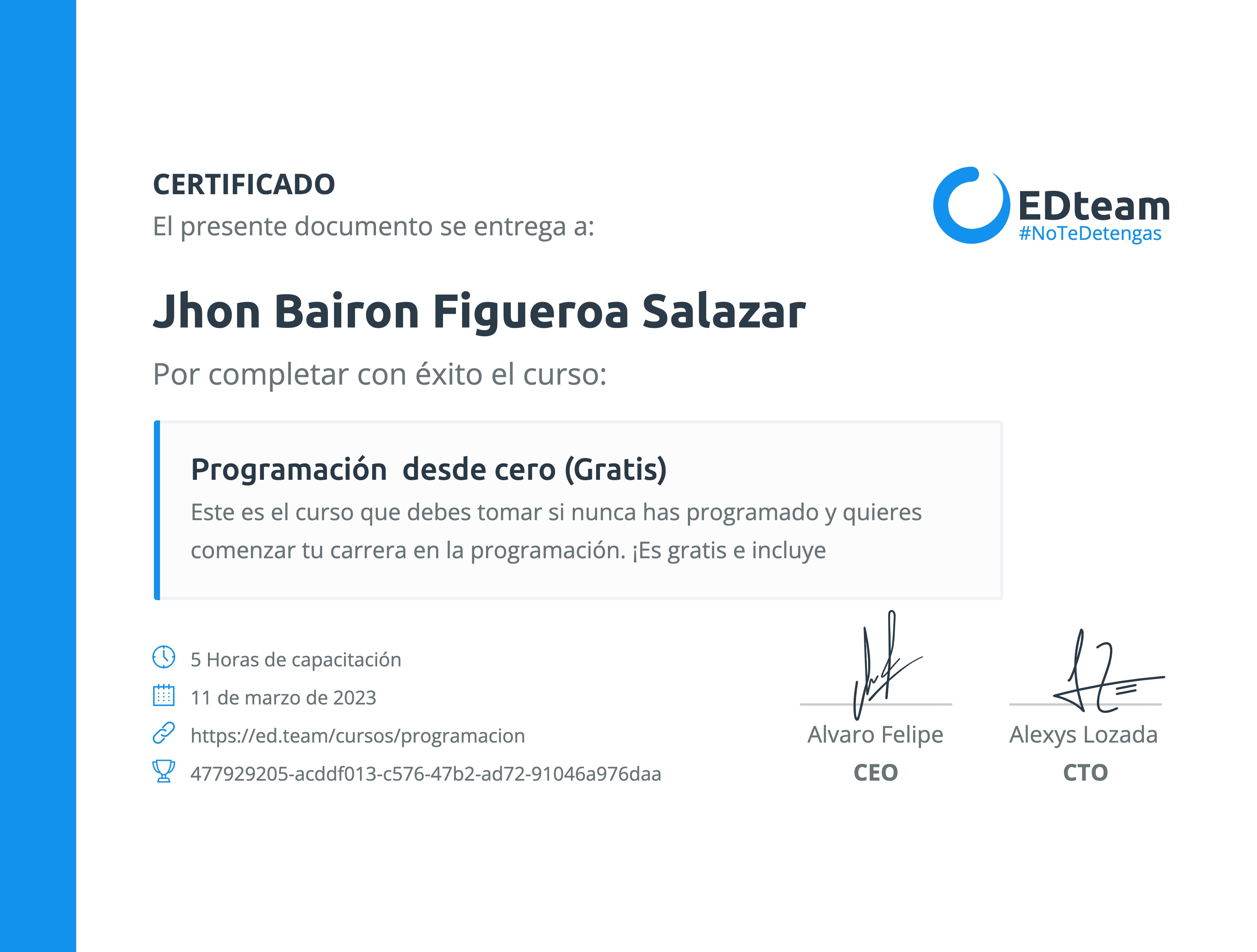 Certificado de Jhon Bairon Figueroa Salazar del curso Programación desde cero (2019)