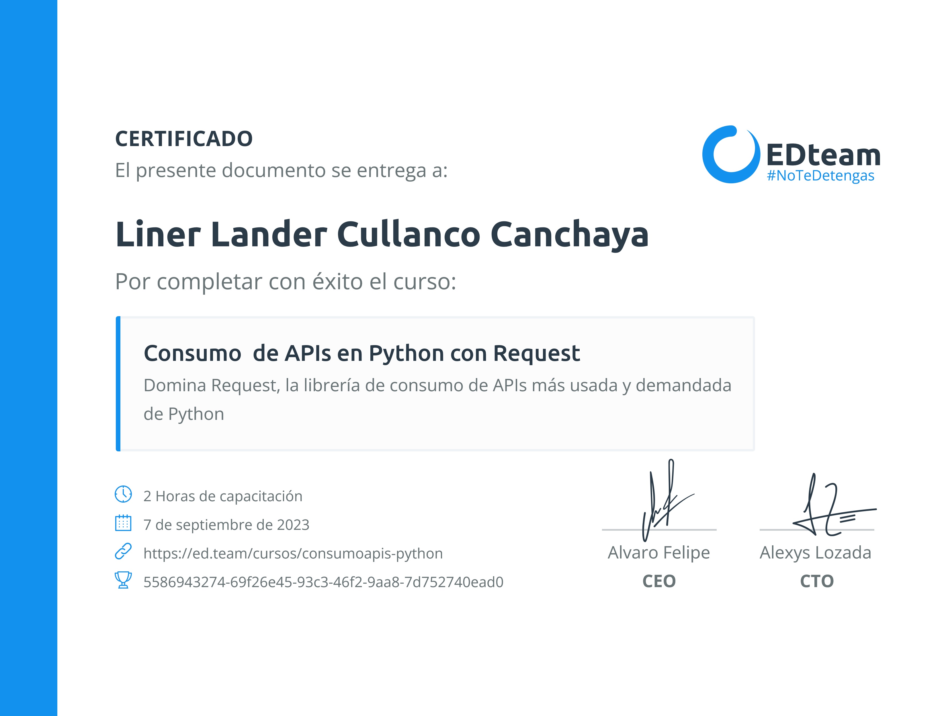 Certificado de Liner Lander Cullanco Canchaya del curso Consumo de APIs en Python con Request