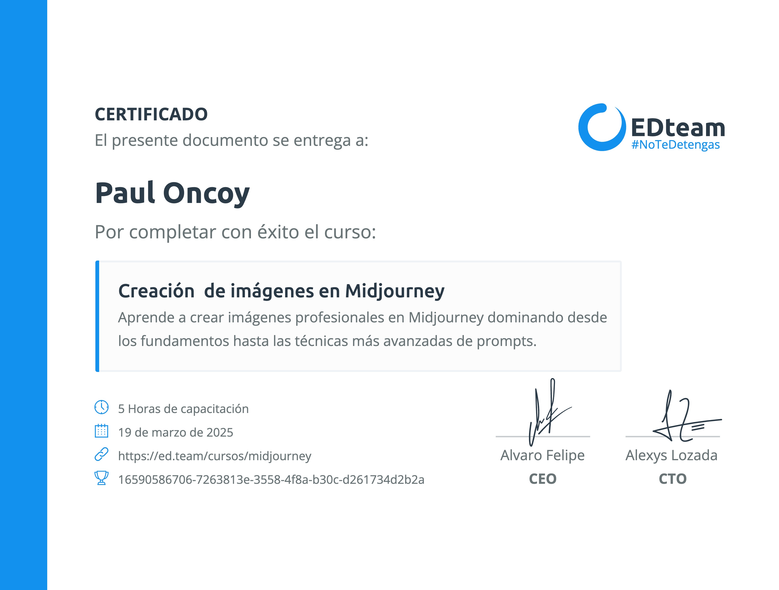 Certificado de Paul Oncoy del curso Creación de imágenes en Midjourney