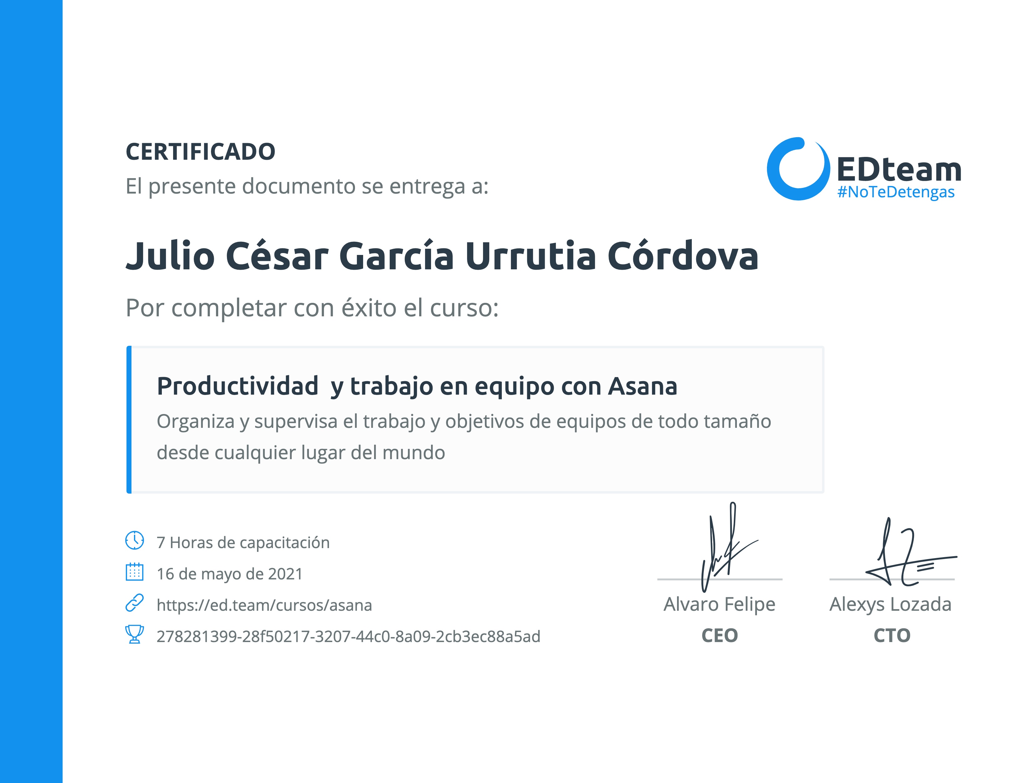 Certificado de Julio César García Urrutia Córdova del curso Productividad y trabajo en equipo con Asana