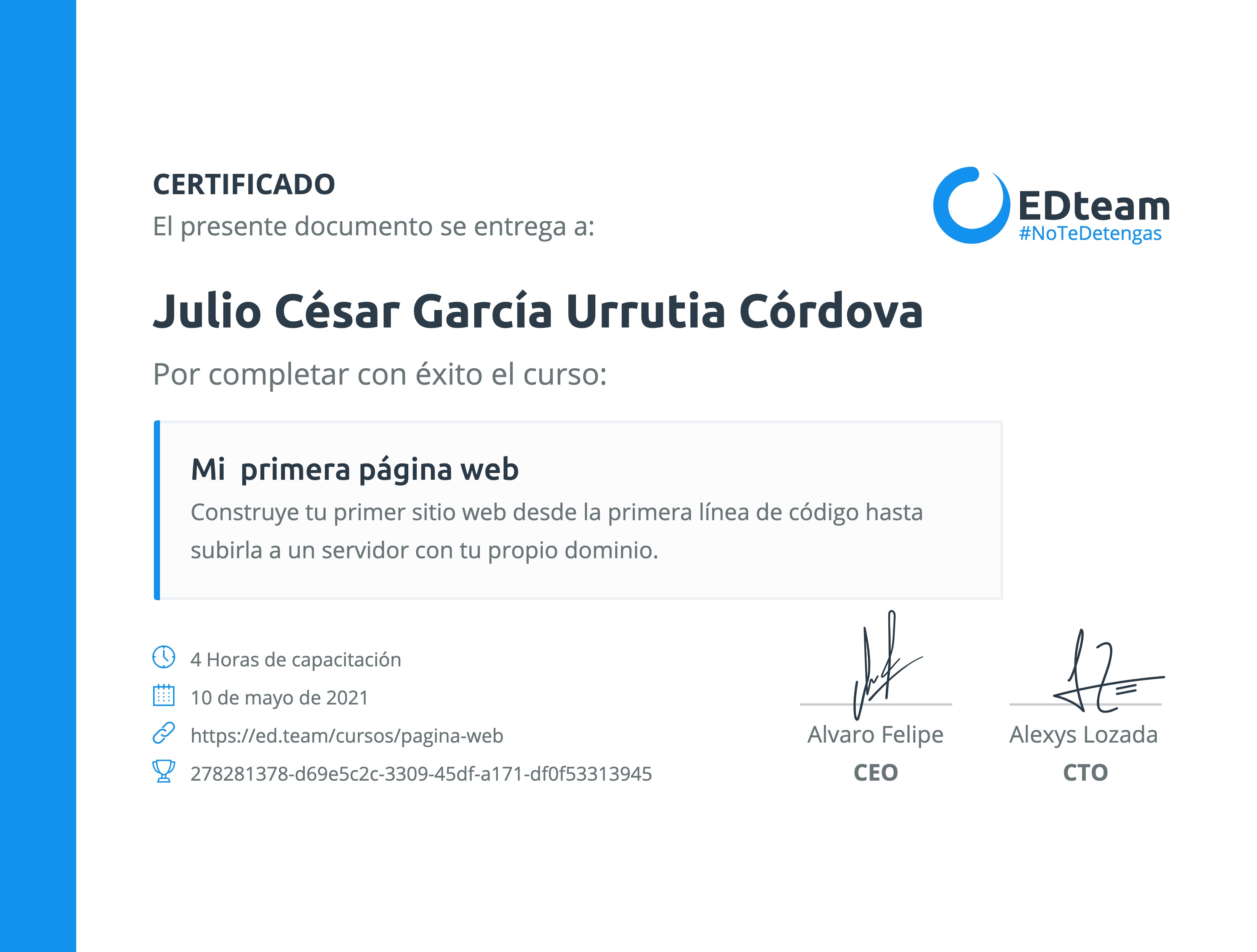 Certificado de Julio César García Urrutia Córdova del curso Mi primera página web