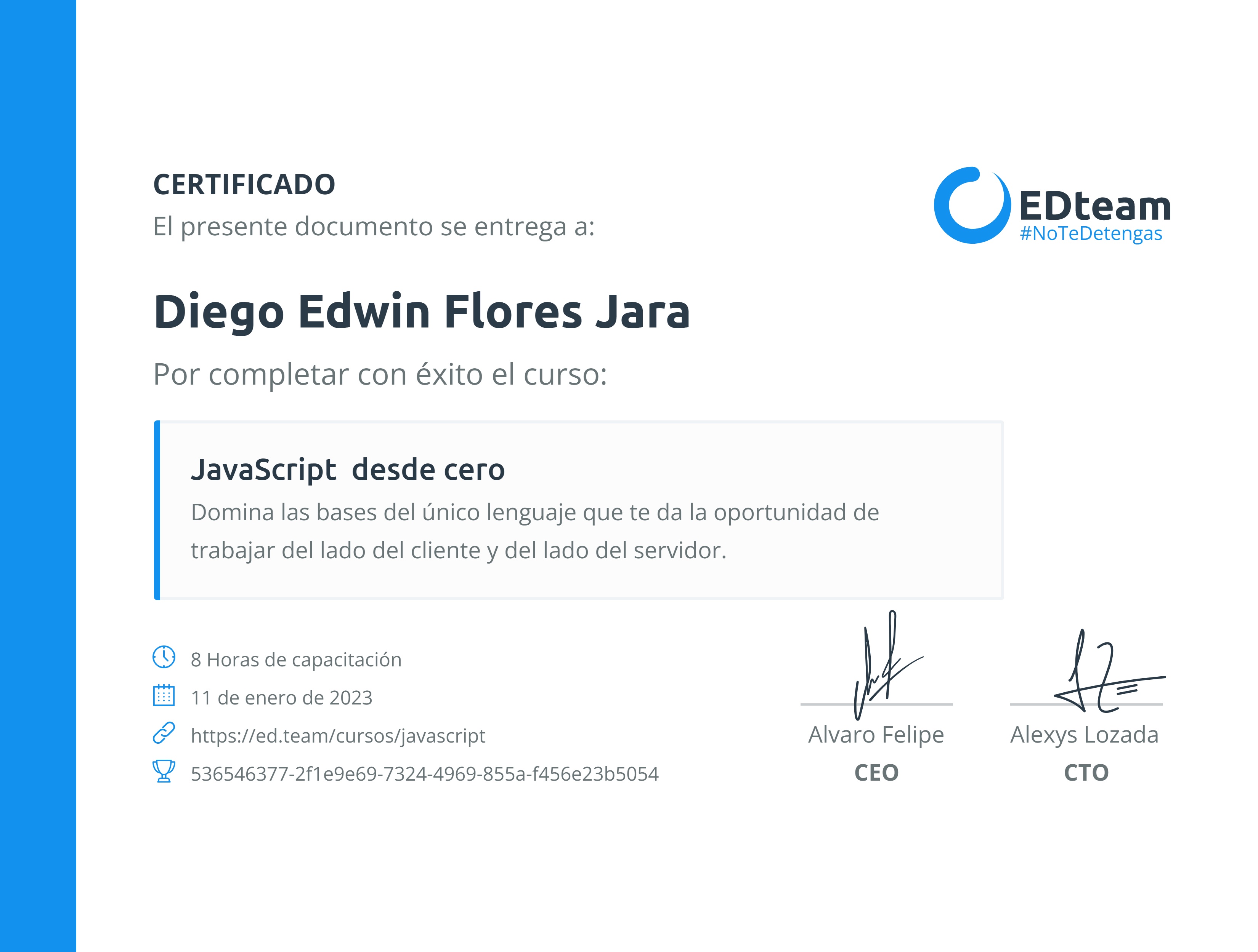 Certificado de Diego Edwin Flores Jara del curso JavaScript desde cero