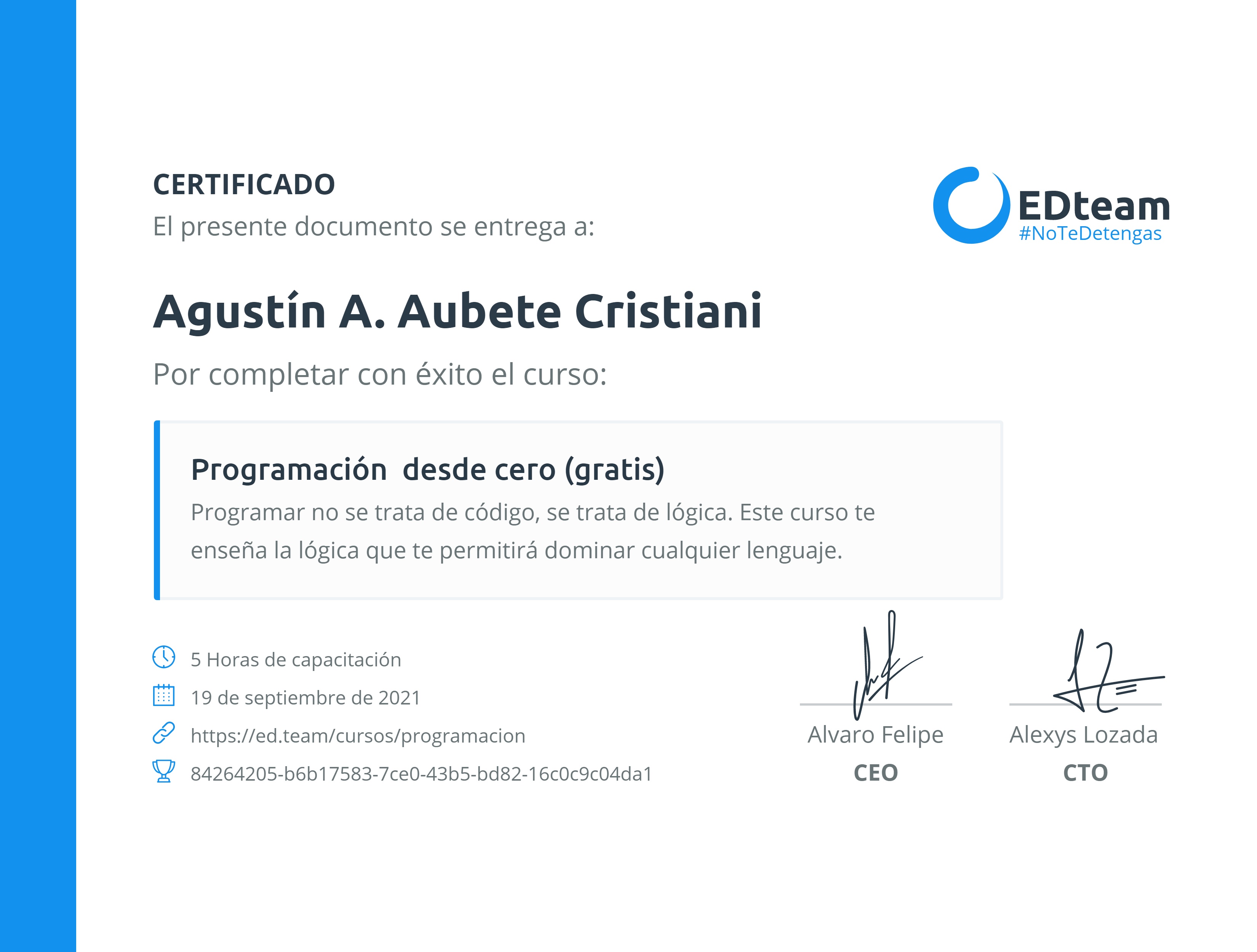 Certificado de Agustín A. Aubete Cristiani del curso Programación desde cero (2019)