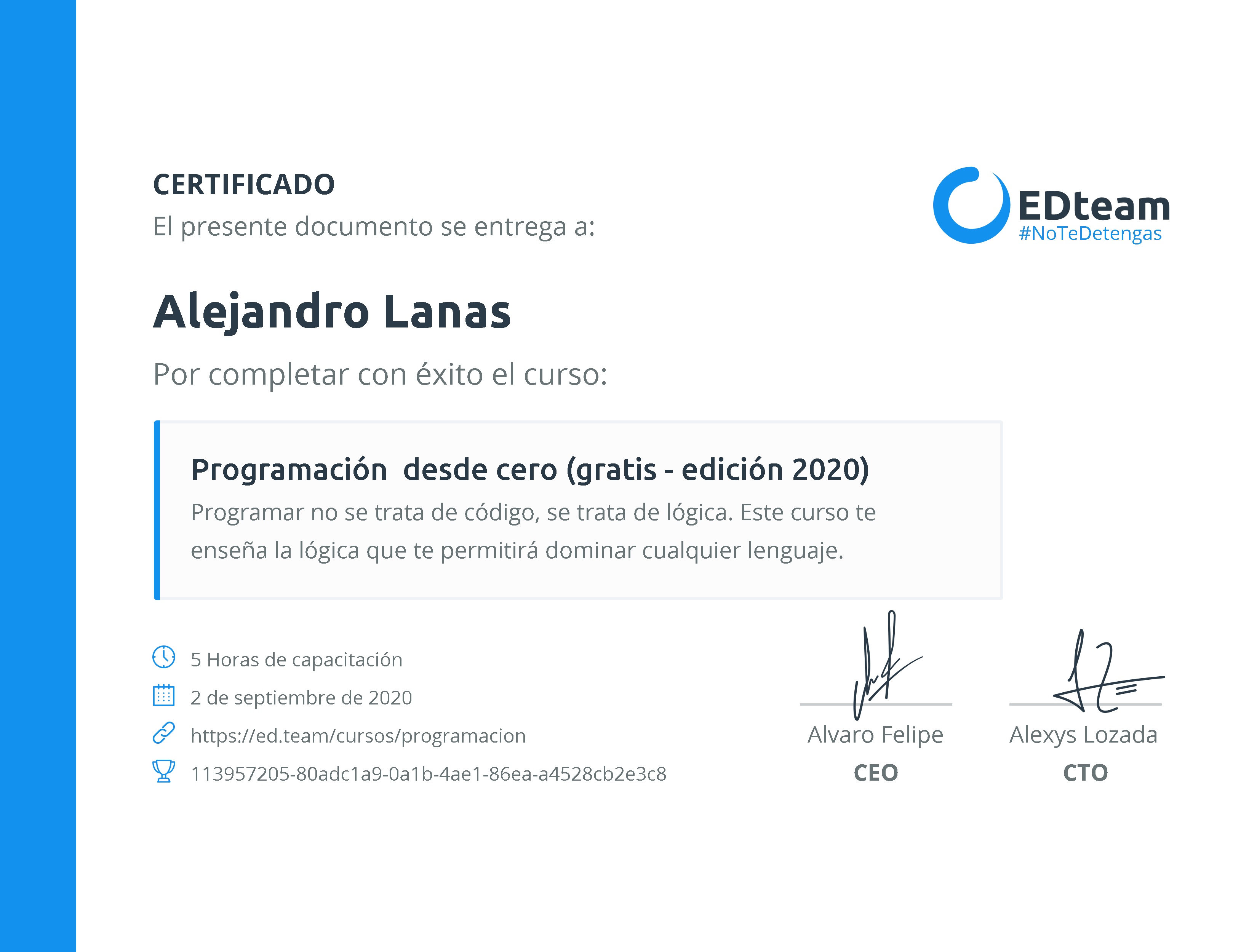 Certificado de Alejandro L. del curso Programación desde cero (2019)