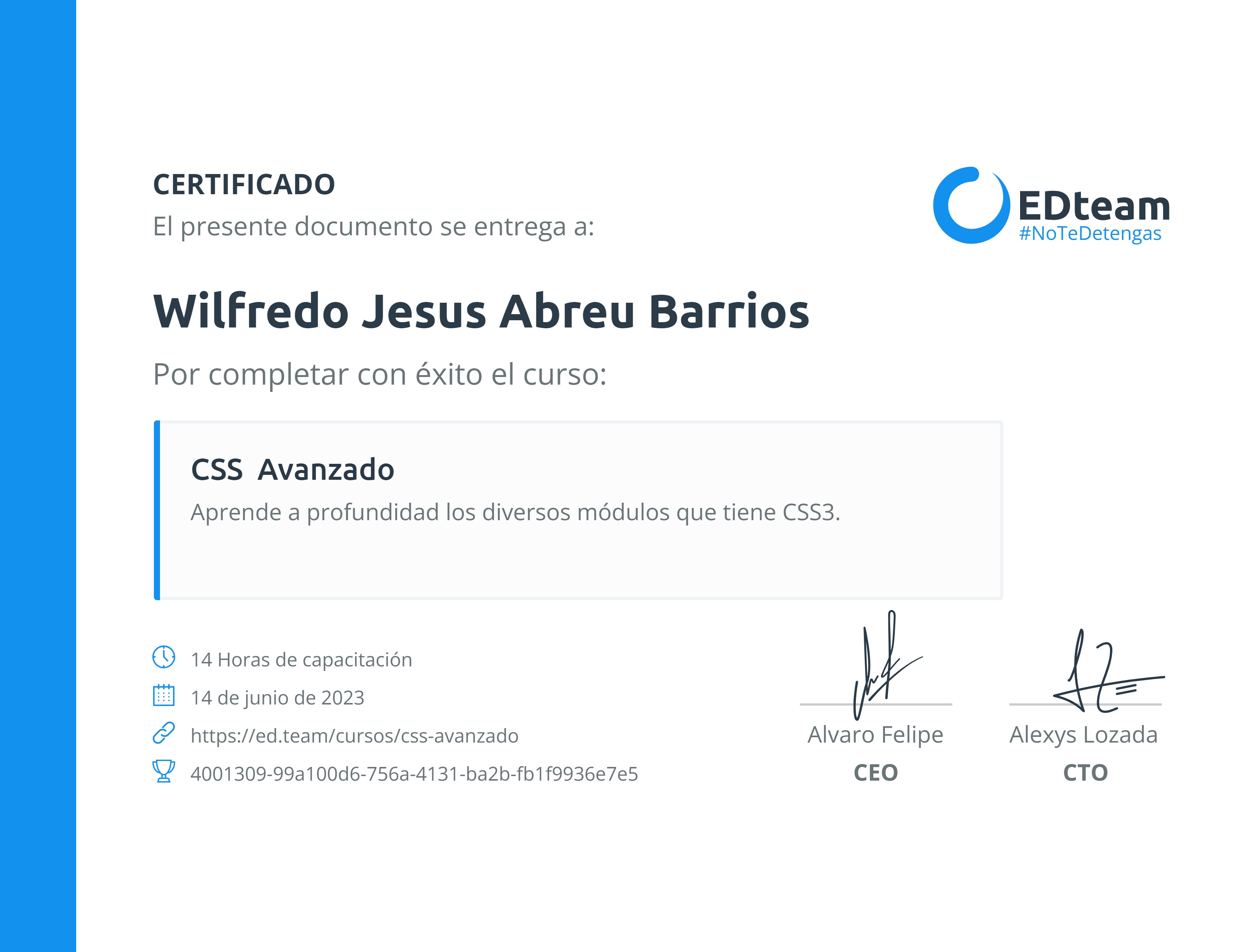 Certificado de Wilfredo Jesus Abreu Barrios del curso CSS Avanzado