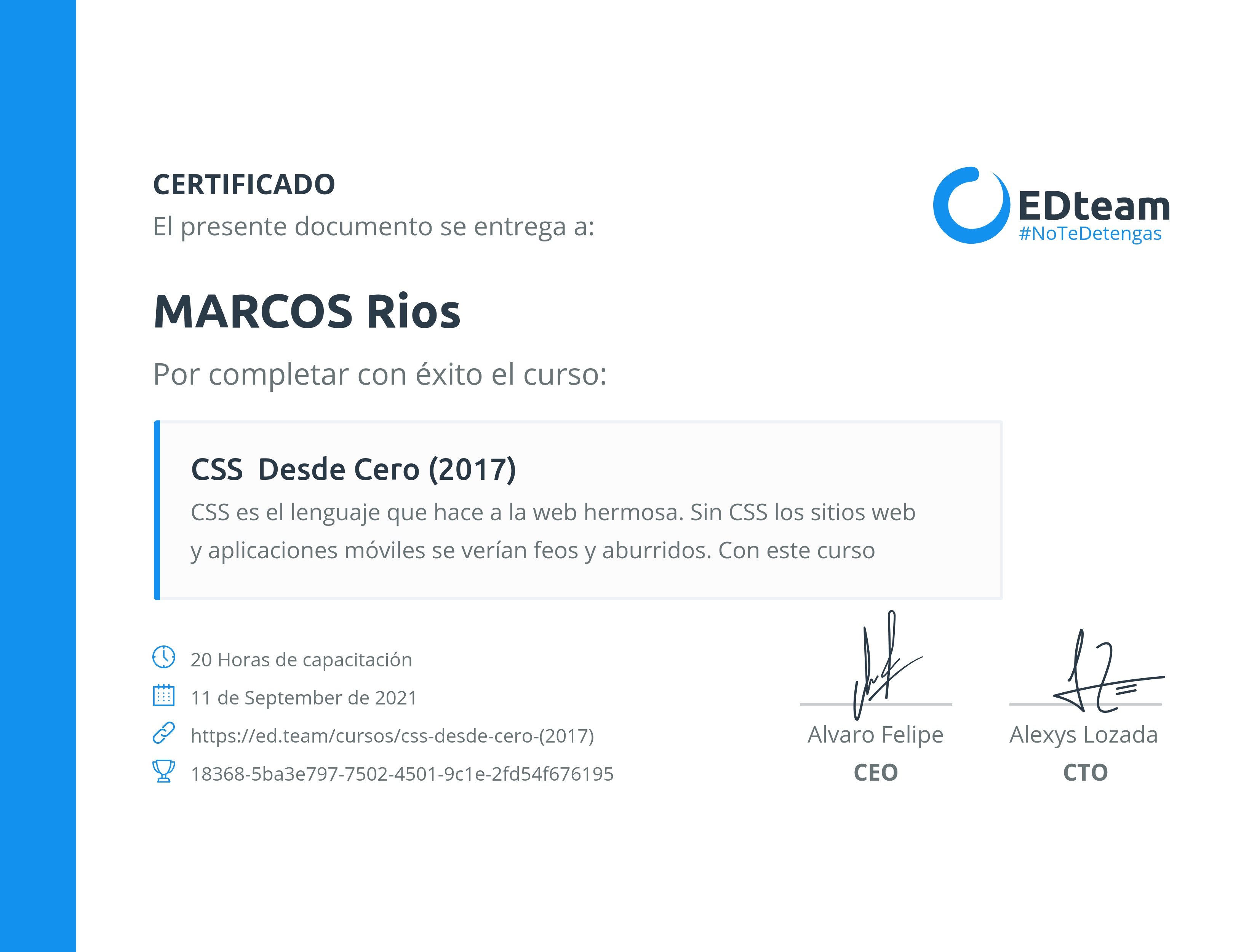Certificado de Marcos Elias Rios Nuñez del curso CSS Desde Cero (2017)
