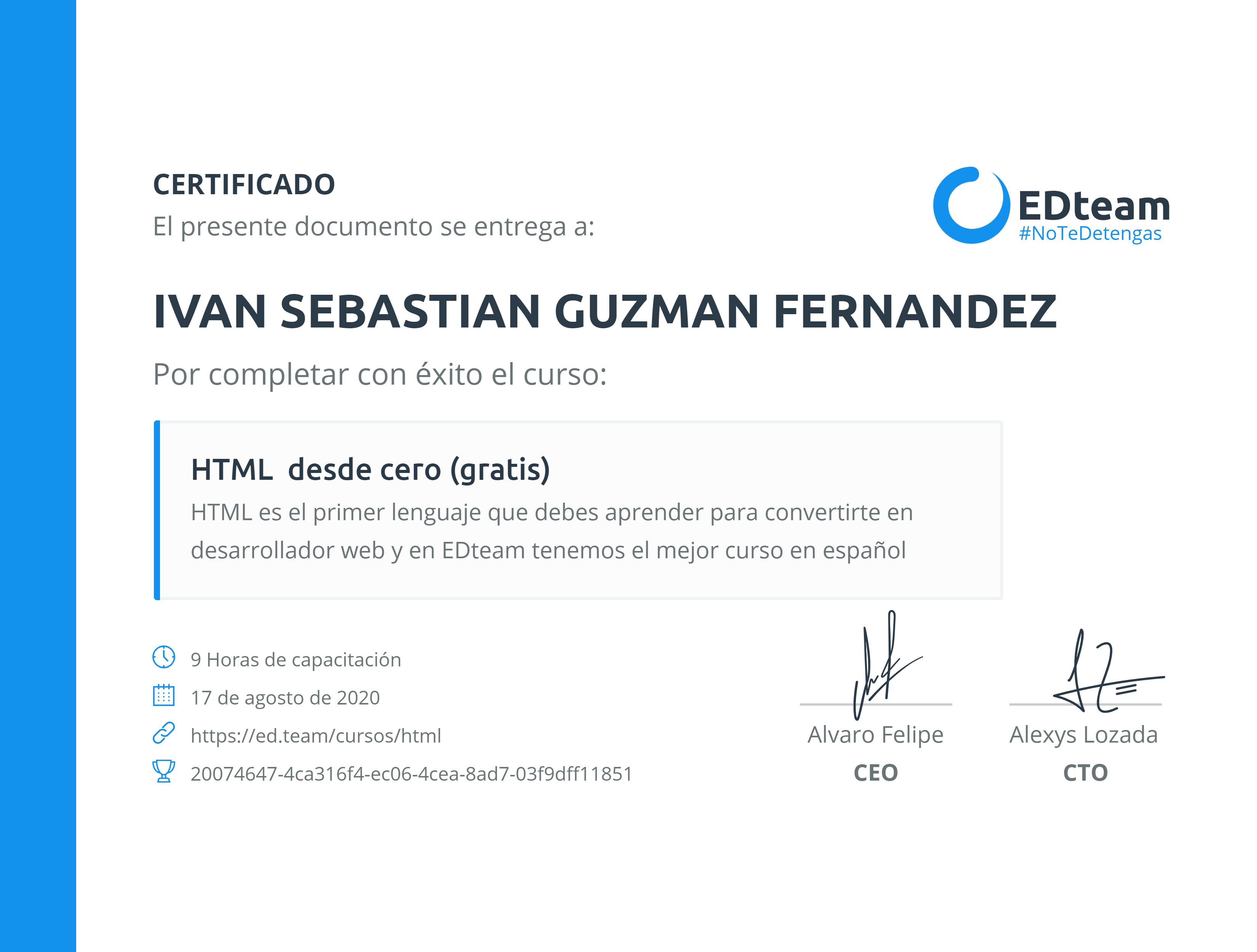Certificado de IVAN SEBASTIAN GUZMAN FERNANDEZ del curso HTML desde cero 2018 (gratis) (2018)