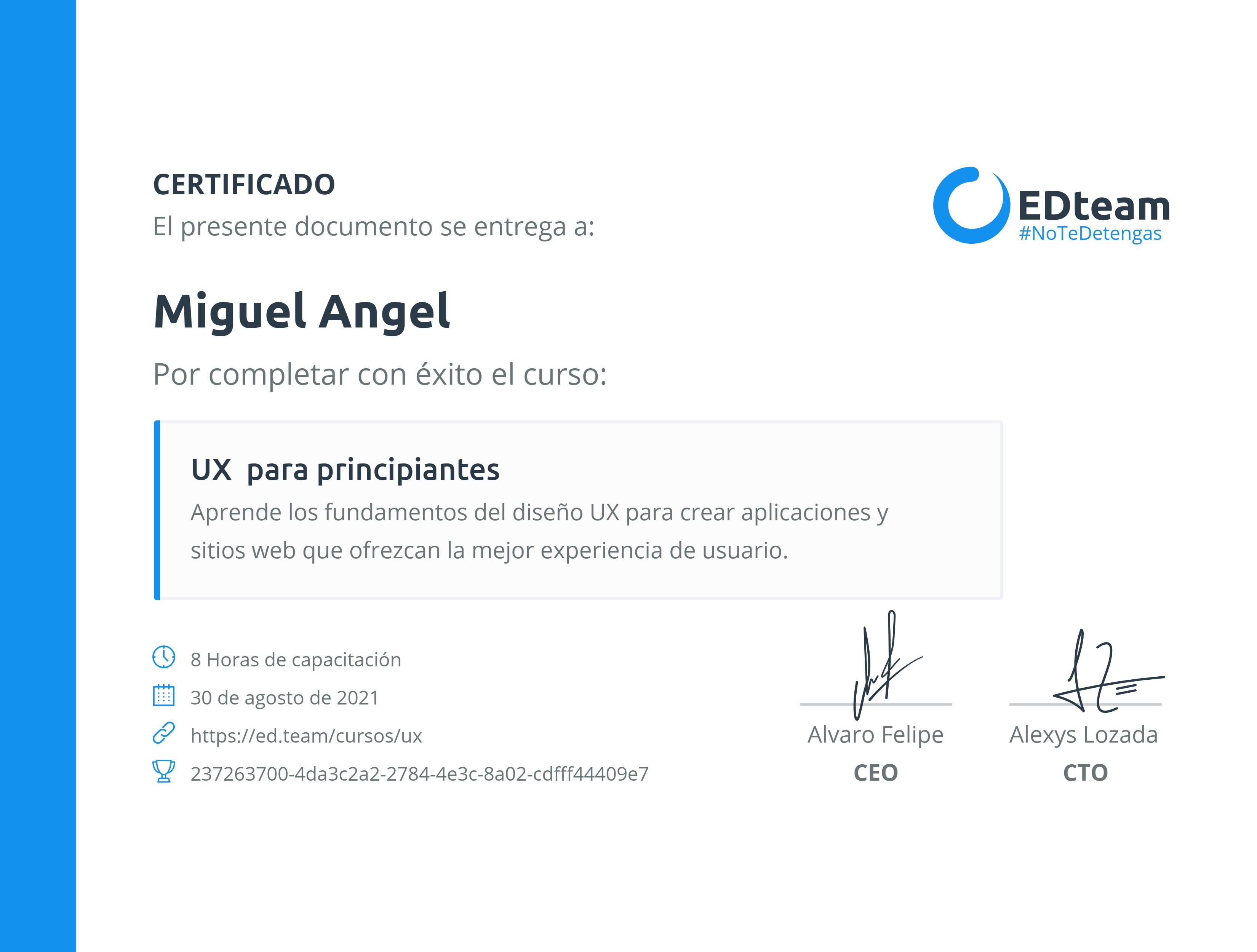 Certificado de Miguel Garcia del curso UX para principiantes