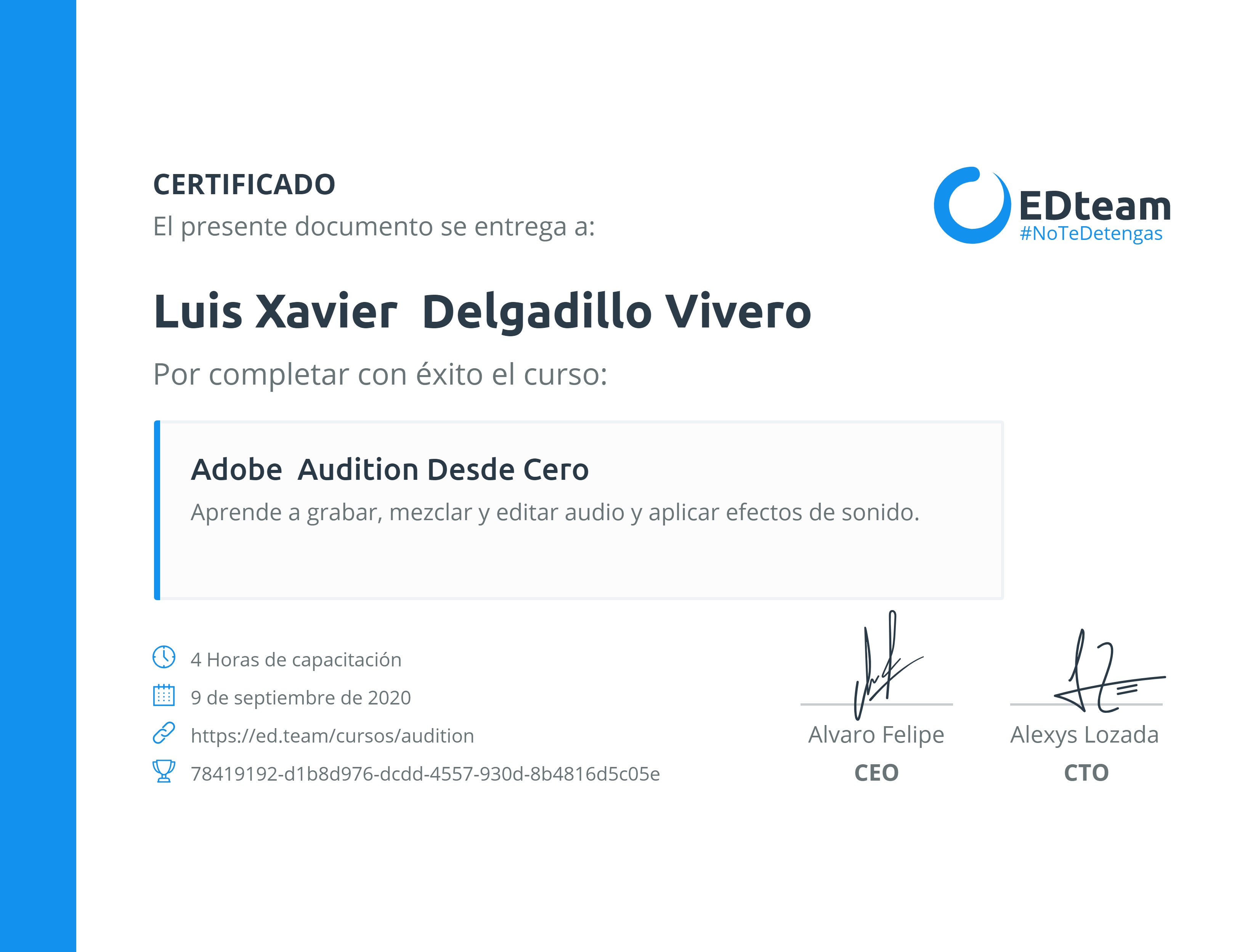 Certificado de Luis Xavier Delgadillo Vivero del curso Adobe Audition desde cero