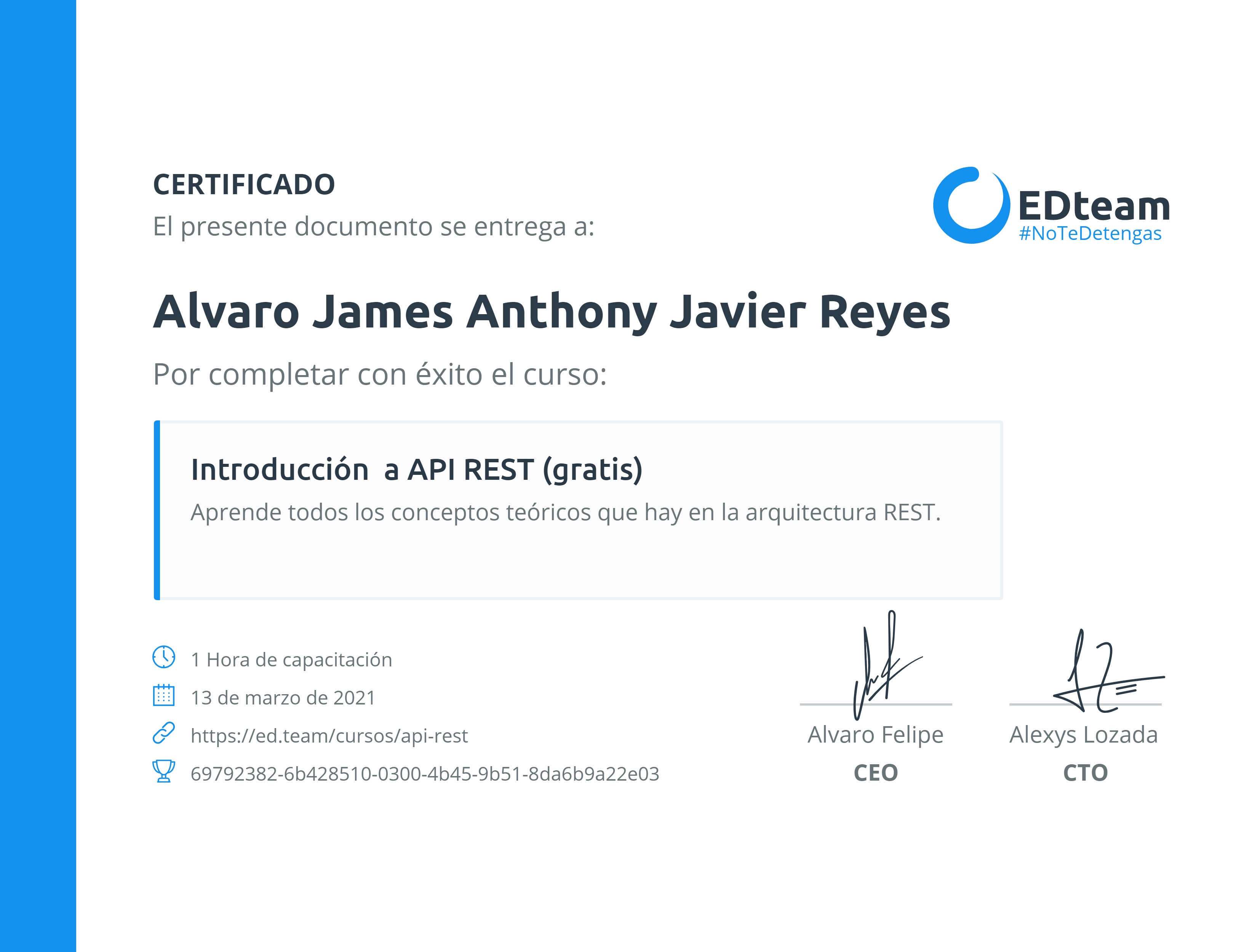 Certificado de Alvaro James Anthony Javier Reyes del curso Introducción a API REST (Gratis)