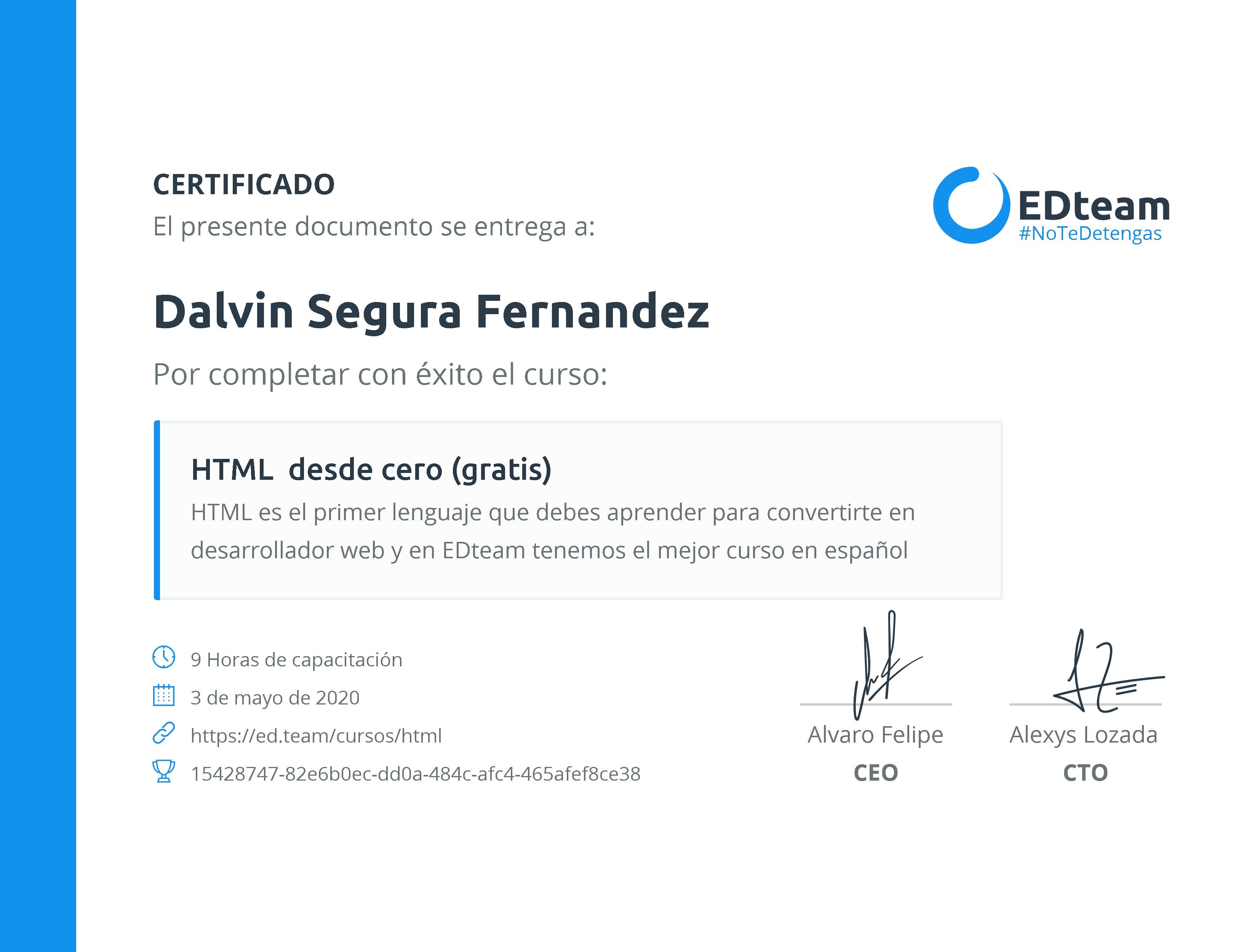 Certificado de Dalvin Segura Fernandez del curso HTML desde cero 2018 (gratis) (2018)