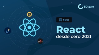 React desde cero (2021)