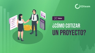 ¿Cómo preparar y presentar la cotización de un proyecto?
