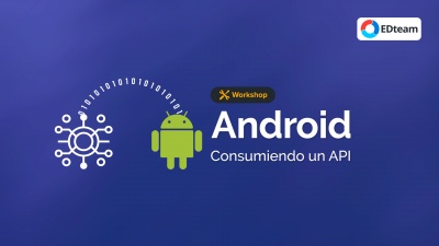 Consumo de APIs con Android
