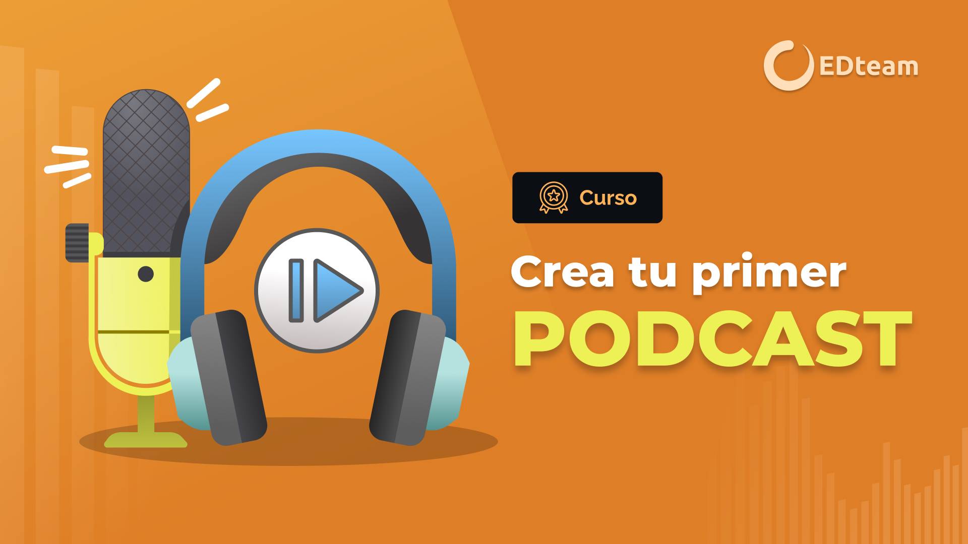 Crea tu primer podcast