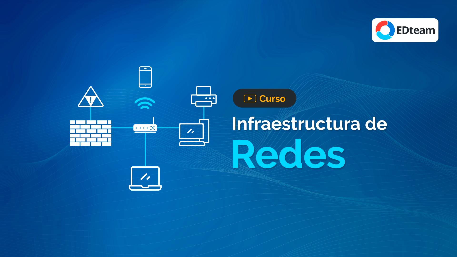 Infraestructura de Redes