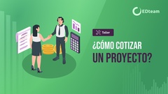 ¿Cómo preparar y presentar la cotización de un proyecto?