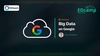 Big Data on Google