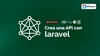 Consumo de APIs con Laravel