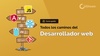 La ruta del desarrollador web (Gratis)