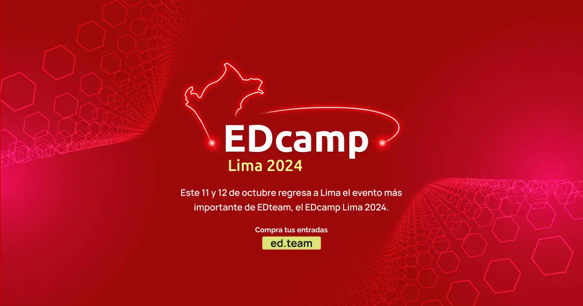 EDcamp Lima 2024 EDteam
