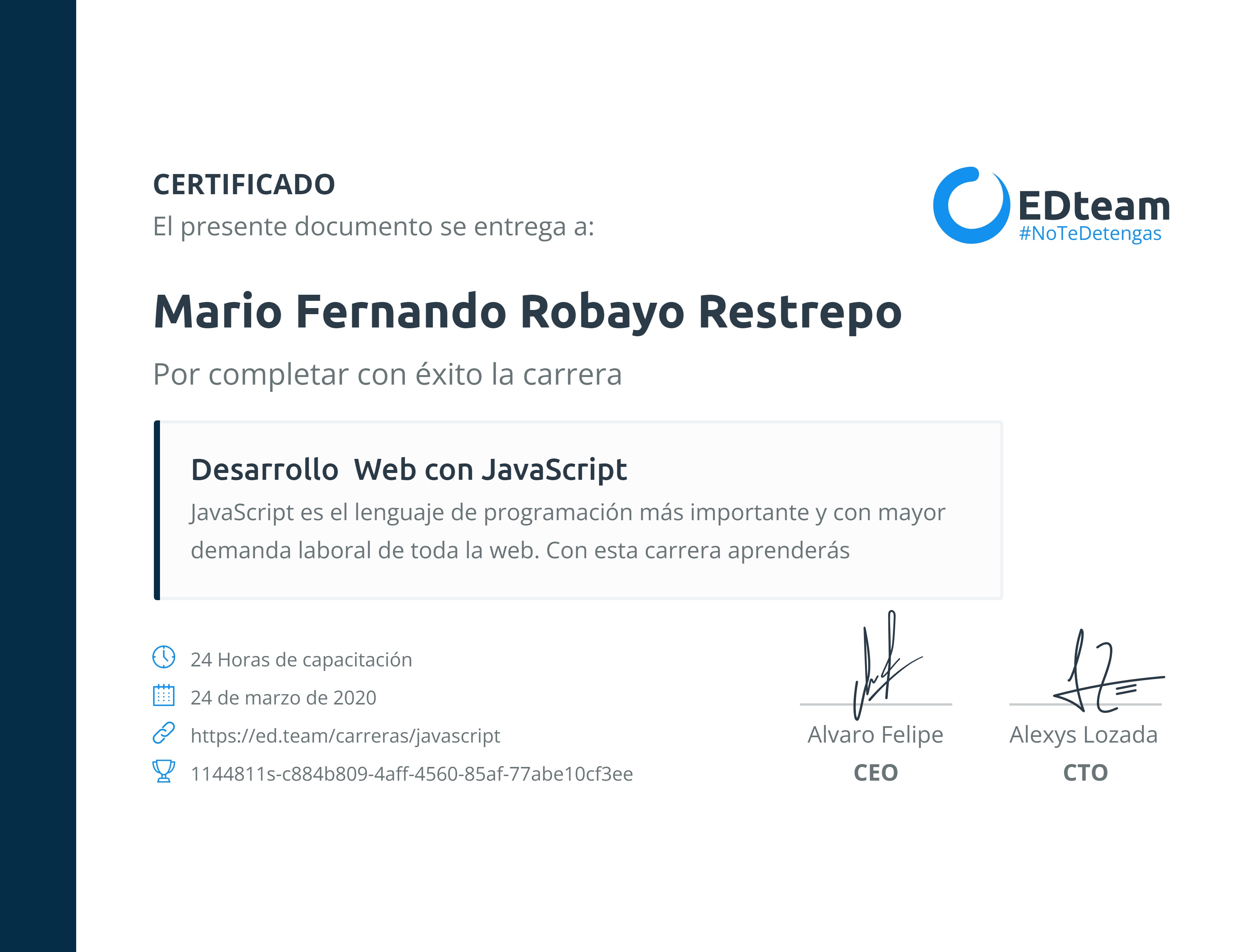 Certificado de Mario Fernando Robayo Restrepo de la ruta Desarrollo Web con JavaScript